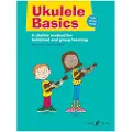 Faber Ukulele Basics Tuition Book