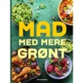 Gyldendal Mad med mere grønt - Kogebog - hardcover