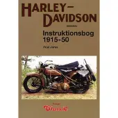 Veterania Harley-Davidson Instruktionsbog 1915-1950 | Poul Jørss