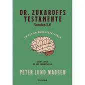 Gyldendal Dr. Zukaroffs testamente. Version 2.0. | Peter Lund Madsen