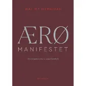 Gyldendal ÆRØ MANIFESTET | Maj My Midtgaard Humaidan