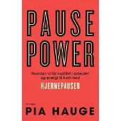 Gyldendal Pause Power - Erhverv & Management - Hæftet