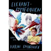 Politikens Forlag Elefantsymfonien | Karin Smirnoff