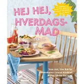 CSBOOKS Hej hej, hverdagsmad | Sara Ask, Lisa Bjärbo