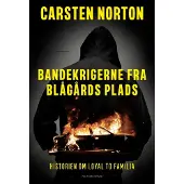 CSBOOKS Bandekrigerne fra Blågårds Plads | Carsten Norton