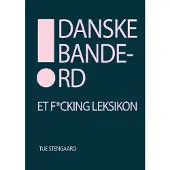 Books on Demand Danske bandeord | Tue Stengaard Tue Stengaard