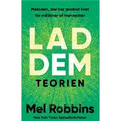 Forlaget Memoris Lad dem-teorien | Mel Robbins