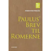 Eksistensen Paulus' Brev til Romerne | Henrik Wigh-Poulsen