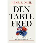 Adlibris Den tabte fred | Henrik Dahl