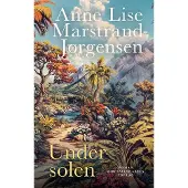 Bibelselskabet Under solen | Anne Lise Marstrand-Jørgensen