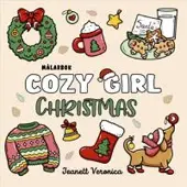Jeanett Veronica Målarbok: Cozy Girl Christmas