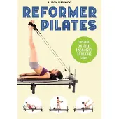 CSBOOKS Reformer pilates | Alison Lubbock