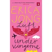 Gyldendal Luft under vingerne | Erica Jong