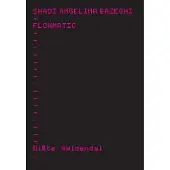 Gyldendal Flowmatic | Shadi Angelina Bazeghi