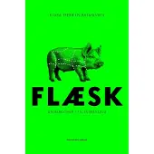 Politikens Forlag Flæsk | Klara Trebbien Rasmussen