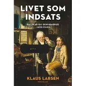 Gyldendal Livet som indsats | Klaus Larsen