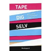 Gyldendal Tape dig selv | Bente Andersen Christian Neergaard Kristian Seest