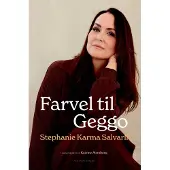 Politikens Forlag Farvel til Geggo | Katrine Memborg Stephanie Karma Salvarli