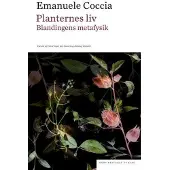 Gyldendal Planternes liv | Emanuele Coccia