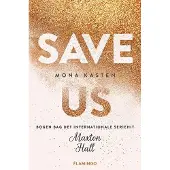 CSBOOKS Save Us | Mona Kasten