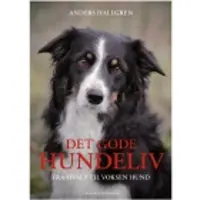 CSBOOKS Det gode hundeliv | Anders Hallgren