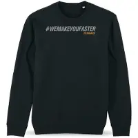 Bioracer We Make You Faster Sweatshirt
