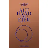 CSBOOKS Alt hvad du ejer | Caspar Eric