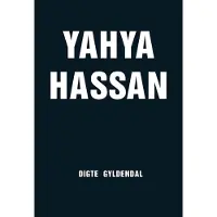 Gyldendal Yahya Hassan | Yahya Hassan