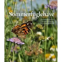 Gyldendal Sommerfuglehave | Michael Stoltze Mona Klippenberg Susan Lindsey Jane Trolle