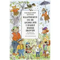 Gyldendal Klatremus og de andre dyr i Hakkebakkeskoven - Børnebog - Hardcover
