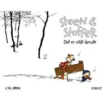 Cobolt Steen & Stoffer 11: Det er vildt derude | Bill Watterson