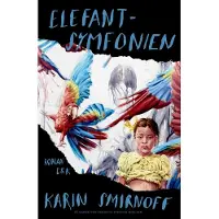 Politikens Forlag Elefantsymfonien | Karin Smirnoff
