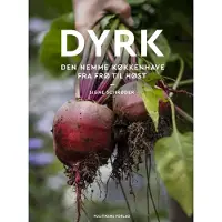 Politikens Forlag Dyrk | Signe Schrøder