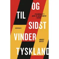 Forlaget Grønningen Og til sidst vinder Tyskland - Hobby - booklet