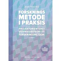 Munksgaard Forskningsmetode i praksis | Jens Thisted