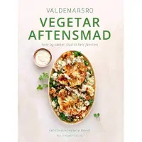 Politikens Forlag Valdemarsro vegetar aftensmad | Ann-Christine Hellerup Brandt