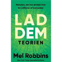 Forlaget Memoris Lad dem-teorien | Mel Robbins