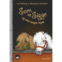 CSBOOKS Sam og Sigge 4 - Sam og Sigge og den lange rejse | Lin Hallberg