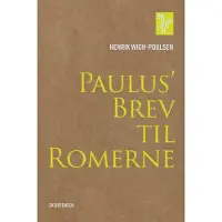 Eksistensen Paulus' Brev til Romerne | Henrik Wigh-Poulsen