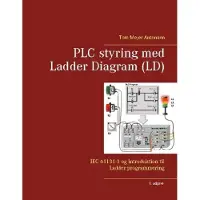 Books on Demand PLC styring med Ladder Diagram (LD) | Tom Mejer Antonsen