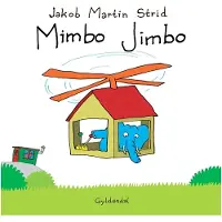 Gyldendal Mimbo Jimbo | Jakob Martin Strid