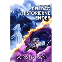 CSBOOKS Tavse verdener (4) Den dag historierne ender | Boris Hansen