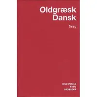 Gyldendal Oldgræsk-Dansk Ordbog | Carl Berg