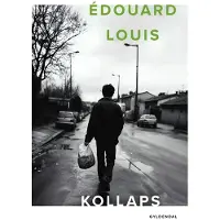 Gyldendal Kollaps | Édouard Louis