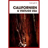 Politikens Forlag Turen går til Californien & Vestlige USA | Preben Hansen