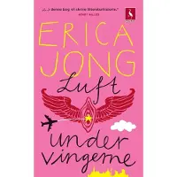 Gyldendal Luft under vingerne | Erica Jong