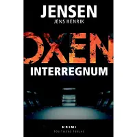 Politikens Forlag OXEN - Interregnum | Jens Henrik Jensen
