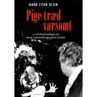 CSBOOKS Pige træd varsomt | Jakob Steen Olsen