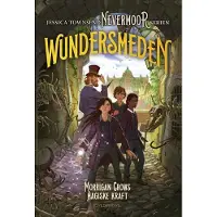 Gyldendal Nevermoor 2 - Wundersmeden. Morrigan Crows hemmelige kraft - Ungdomsbog - hardcover
