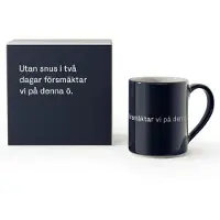 Design House Stockholm Astrid Lindgren krus , Utan snus Svensk tekst